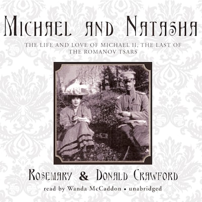 Michael and Natasha – omslag til lydbogen af Rosemary Crawford, Donald Crawford