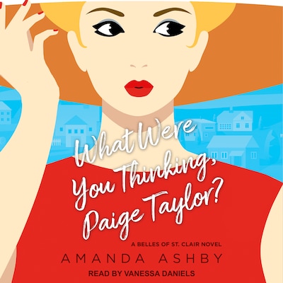 What Were You Thinking, Paige Taylor? – omslag til lydbogen af Amanda Ashby