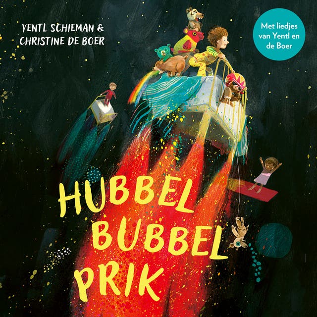 Hubbelbubbelprik – omslag van het luisterboek van Christine de Boer,Yentl Schieman,Yentl en de Boer