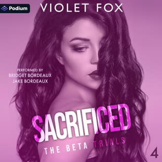 Sacrificed: The Beta Trials, Book 4 – omslag till ljudboken av Violet Fox