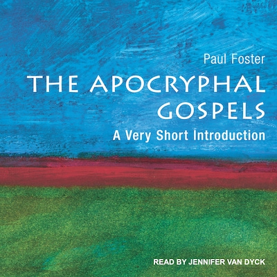 The Apocryphal Gospels – omslag til lydbogen af Paul Foster