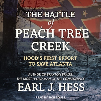 The Battle of Peach Tree Creek – omslag til lydbogen af Earl J. Hess