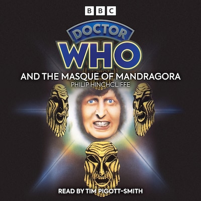 Doctor Who And The Masque Of Mandragora – omslag til lydbogen af Phillip Hinchcliffe