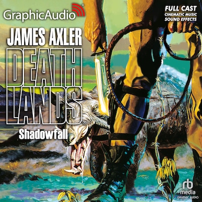 Shadowfall [Dramatized Adaptation] – omslag til lydbogen af James Axler