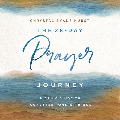 The 28-Day Prayer Journey