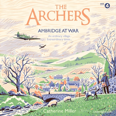 The Archers: Ambridge At War