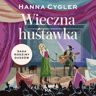 Wieczna huśtawka – okładka audiobooka, autor Hanna Cygler