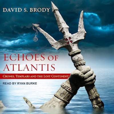 Echoes of Atlantis – omslag til lydbogen af David S. Brody