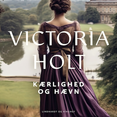 Kærlighed og hævn – omslag til lydbogen af Victoria Holt