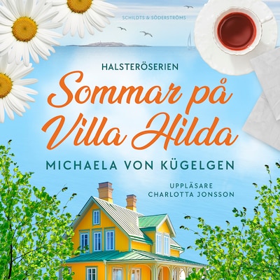Sommar på Villa Hilda