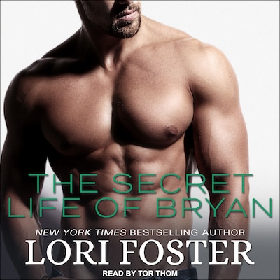 The Secret Life of Bryan – omslag til lydbogen af Lori Foster