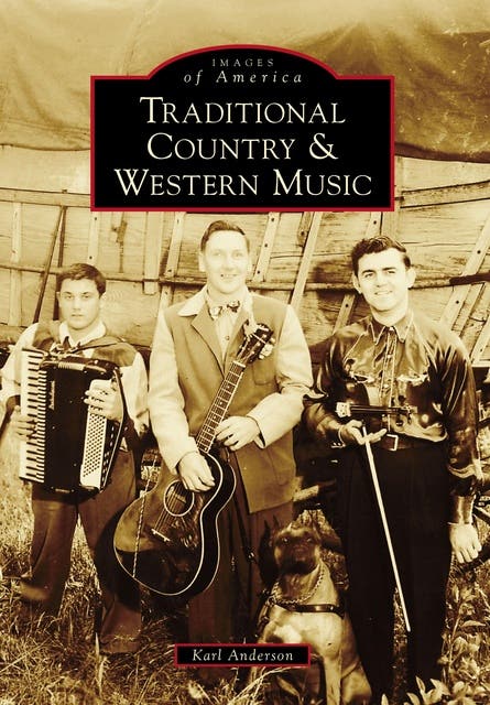 Traditional Country & Western Music – omslag til lydbogen af Karl Anderson