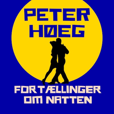 Fortællinger om natten – omslag til lydbogen af Peter Høeg