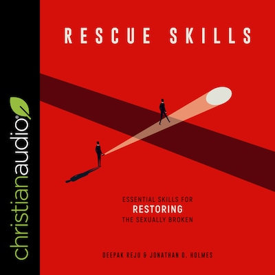 Rescue Skills – omslag til lydbogen af Deepak Reju, Jonathan D. Holmes