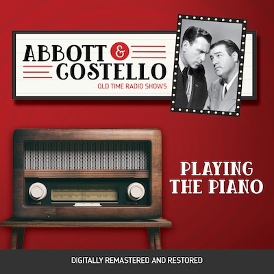 Abbott and Costello: Playing the Piano