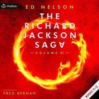 The Richard Jackson Saga: Volume VI: The Richard Jackson Saga, Book 11, 12