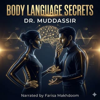 Body Language Secrets: How to Read People, Improve Communication, and Build Confidence – omslag till ljudboken av Dr. Muddassir