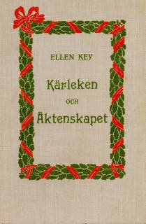Kärleken och äktenskapet – omslag till ljudboken av Ellen Key