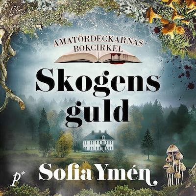 Skogens guld