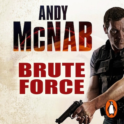 Brute Force – omslag til lydbogen af Andy McNab