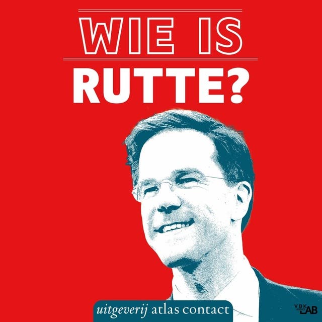 Wie is Rutte? – omslag van het luisterboek van Ellen van Dalsem