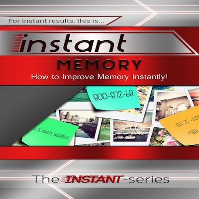 Instant Memory