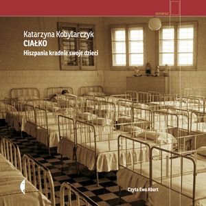 Ciałko – okładka audiobooka, autor Katarzyna Kobylarczyk