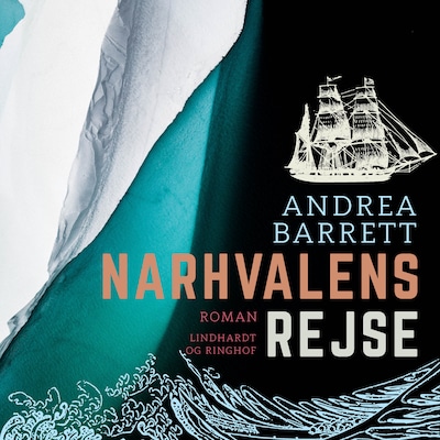 Narhvalens rejse – omslag til lydbogen af Andrea Barrett