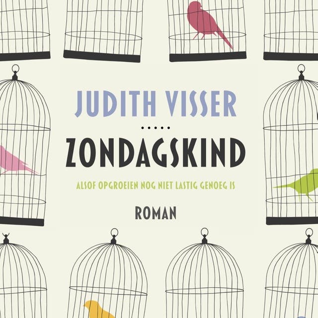 Zondagskind: Alsof opgroeien nog niet lastig genoeg is