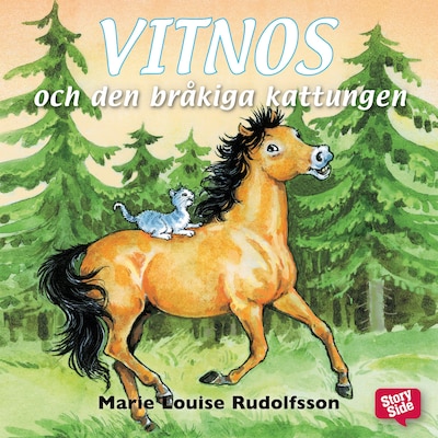 Vitnos och den bråkiga kattungen