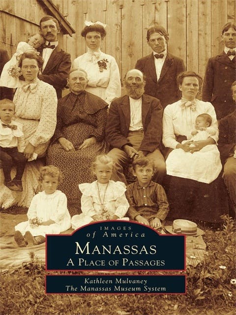 Manassas: A Place of Passages – omslag til lydbogen af Kathleen Mulvaney, The Manassas Museum System