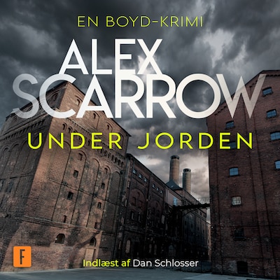 Under jorden – omslag til lydbogen af Alex Scarrow