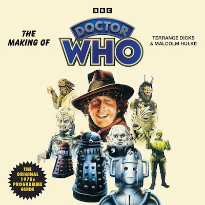 The Making of Doctor Who – omslag til lydbogen af Terrance Dicks, Malcolm Hulke
