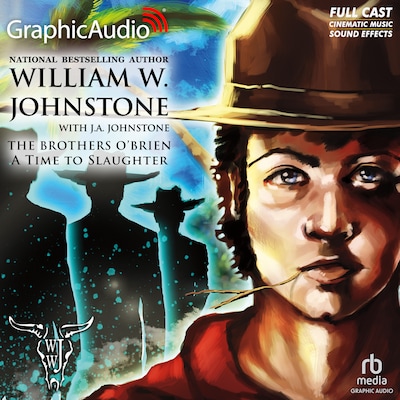 A Time to Slaughter [Dramatized Adaptation] – omslag til lydbogen af William W. Johnstone, J.A. Johnstone