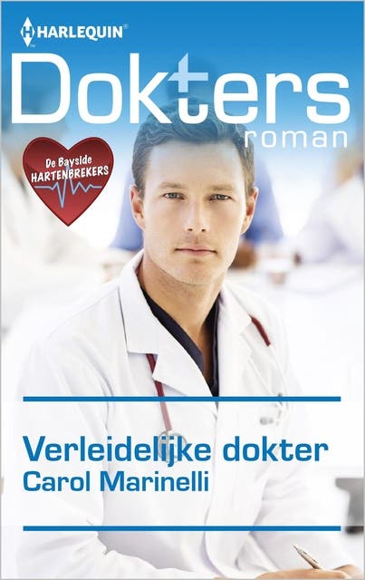 Verleidelijke dokter: De Bayside hartenbrekers – omslag van het luisterboek van Carole Marinelli