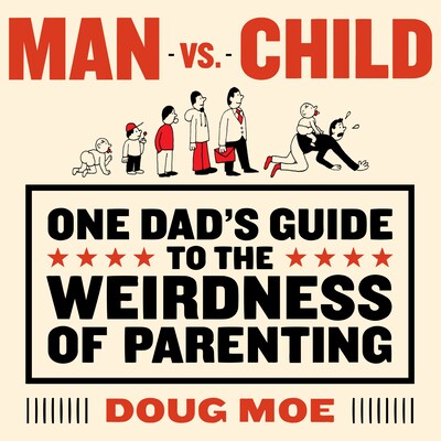 Man vs. Child – omslag til lydbogen af Doug Moe