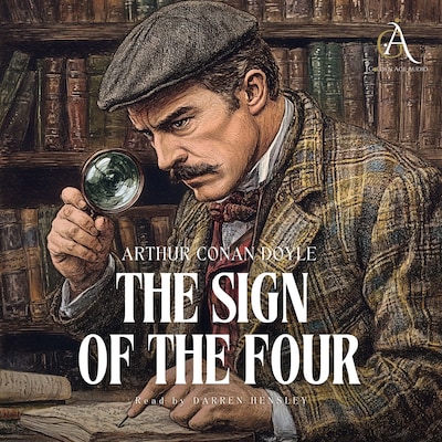 Sherlock Holmes. The Sign of the Four - Audiobook – omslag til lydbogen af Arthur Conan Doyle