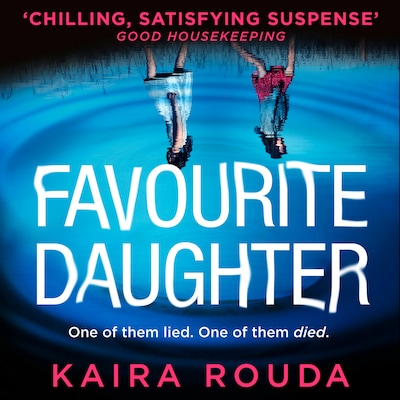 Favourite Daughter – omslag til lydbogen af Kaira Rouda