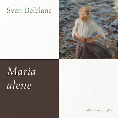 Maria alene – omslag til lydbogen af Sven Delblanc