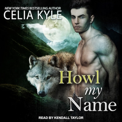 Howl My Name – omslag til lydbogen af Celia Kyle