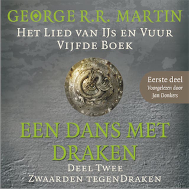 Game of Thrones (Een dans met draken 2: Zwaarden tegen draken - Eerste deel): Het lied van IJs en Vuur