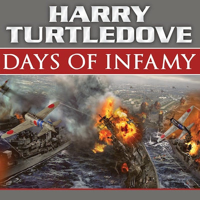 Days of Infamy – omslag til lydbogen af Harry Turtledove