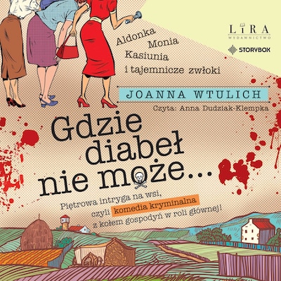 Gdzie diabeł nie może… – okładka audiobooka, autor Joanna Wtulich