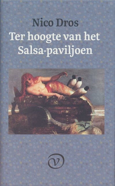 Ter hoogte van het Salsa-paviljoen – omslag van het luisterboek van Nico Dros