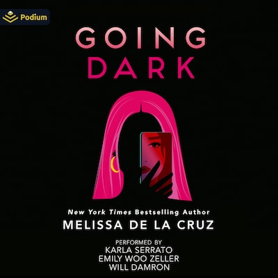 Going Dark – omslag til lydbogen af Melissa de la Cruz