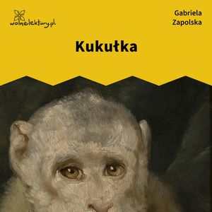Kukułka – okładka audiobooka, autor Gabriela Zapolska