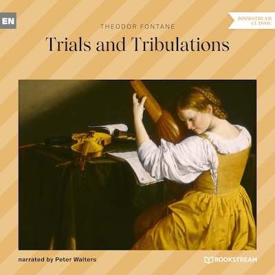 Trials and Tribulations