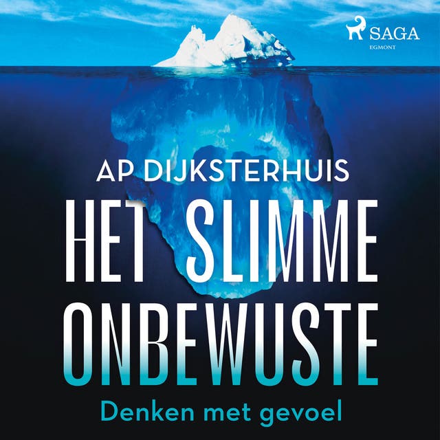 Het slimme onbewuste: Denken met gevoel – omslag van het luisterboek van Ap Dijksterhuis