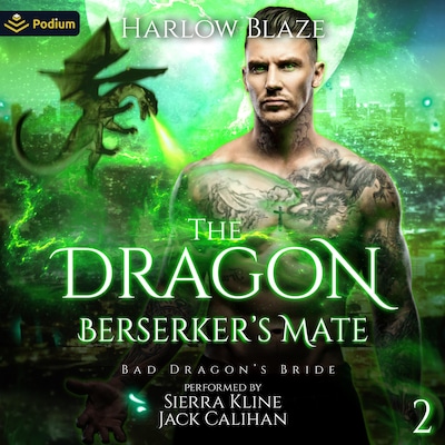 The Dragon Berserker's Mate – omslag til lydbogen af Harlow Blaze