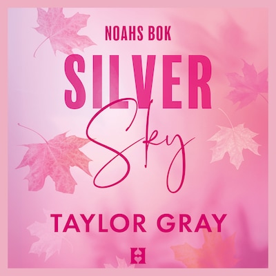 Silver Sky (svensk utgåva) – omslag till ljudboken av Taylor Gray
